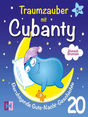 cover image of Wunschbrunnen--Beruhigende Gute-Nacht-Geschichte ab 5 Jahre